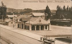 Northwestern Pacific Depot Petaluma, CA Postcard Postcard Postcard