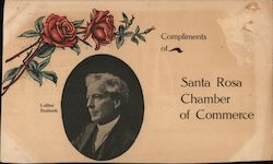 Luther Burbank Compliments of Santa Rosa Chamber of Commerce Postcard