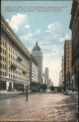 Looking Up Market Street From Montgomery Showing the Crocker Building on the Right, Palace Hotel on the Left, and Humboldt Bank  Postcard