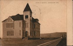 Public School Gonzales, CA Postcard Postcard Postcard