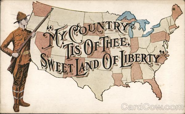 My Country Tis Of Thee Sweet Land Of Liberty US Map And Soldier   Card00694 Fr 