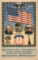 Defending America - Our Flag - Our Homes - Our Churches - Our Industries - Our Every Ideal World War II Postcard Postcard Postcard