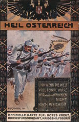 HEIL OSTERREICH Und wenn die welt voll feinde war wir werden wanken night noch weichen World War I Postcard Postcard Postcard