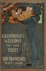 California's Welcome to the Fleet, San Francisco May 1908 Postcard