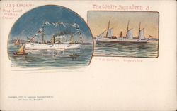 The White Squadron - U.S.S. Bancroft and U.S.S. Dolphin Postcard