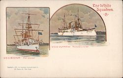 The White Squadron 8-U.S.S. Boston Prof. Cruiser and U.S.S. Olympia Protected Cruiser Postcard