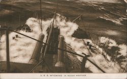 U.S.S. Wyoming in Rough Weather Great White Fleet Postcard Postcard Postcard