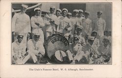 The Utah's Famous Band, W. S. Albaugh, Bandmaster Great White Fleet Postcard Postcard Postcard