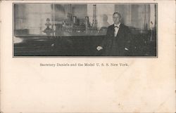 Secretary Daniels and the Model U.S.S. New York Great White Fleet Postcard Postcard Postcard