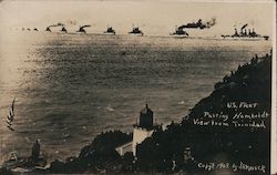 U.S. Fleet Passing Humboldt View from Trinidad Postcard