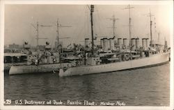 U.S. Destroyers at Dock - Pacific Fleet Great White Fleet Postcard Postcard Postcard