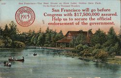 San Francisco - The Boat House on Stow Lake, Golden Gate Park. On the Road of a Thousand Wonders Postcard