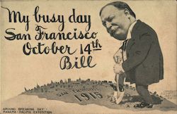 Taft My busy day San Francisco October 14th, Bill Postcard