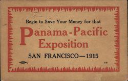 Begin to Save Your Money for that Panama-Pacific Exposition Postcard