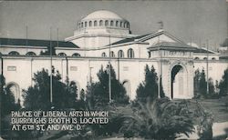 Palace of Liberal Arts in which Burroughs Booth is located at 6th St and Ave D. 1915 Panama-Pacific Exposition Postcard Postcard Postcard