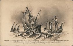 Fleet of Columbus at sea, 1492 1915 Panama-Pacific Exposition Postcard Postcard Postcard