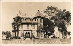 Hotel McGray, Pacific Ave. at Third Street Santa Cruz, CA Postcard Postcard Postcard