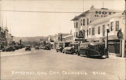 Broadway, Businesses, Hotel El Camino Real King City, CA Postcard Postcard Postcard