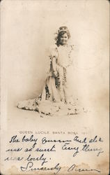 Queen Lucile Santa Rosa 1911 Postcard