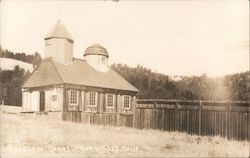 Russian Chapel Fort Ross, CA Postcard Postcard Postcard