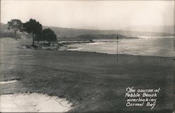 The Course at Pebble Beach overlooking Carmel Bay Postcard