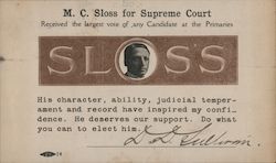 M.C. Sloss for California Supreme Court Political Postcard Postcard Postcard