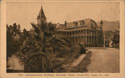 Administrative Building, Veterans' Home Postcard