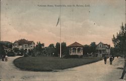 Veterans Home, Yountsville, Near St. Helena Yountville, CA Postcard Postcard Postcard