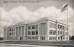 High School Santa Cruz, CA Postcard Postcard Postcard