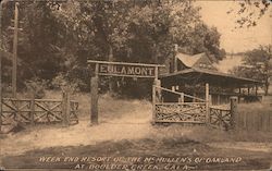 Weekend Resort of the McMullen's of Oakland Boulder Creek, CA Postcard Postcard Postcard