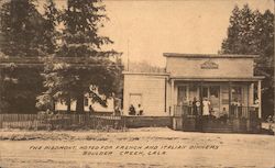 The Piedmont, Noted for French and Italian Dinners Boulder Creek, CA Postcard Postcard Postcard