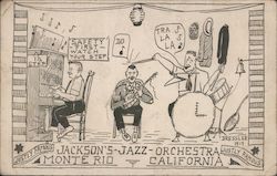 Jackson's Jazz Orchestra - Justly Famous Monte Rio, CA Postcard Postcard Postcard