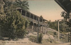 Rose Hill Hotel, Camp Meeker, Cal. California Postcard Postcard Postcard