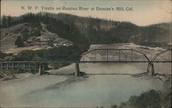 N. W. P. Trestle on Russian River at Duncan's Mill, Cal. Postcard