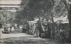 Main Building, Camp Rose Inn Healdsburg, CA Postcard Postcard Postcard