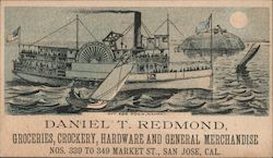 Daniel T. Redmond, Groceries, Crockery, Hardware and General Merchandise. Nos. 339 to 349 Market St., San Jose, Cal. Trade Card