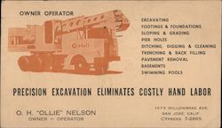 Precision Excavation eliminates costly hand labor. O.H. "Ollie" Nelson owner-operator. Postcard