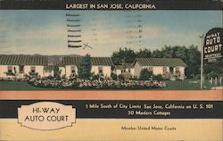 Hi-Way Auto Court. Largest in San Jose, California Postcard