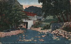 Entrance to Alum Rock Park Postcard