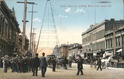 Santa Clara St., looking West, San Jose, Cal. Postcard