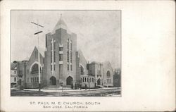 St. Paul M.E. Church, South. San Jose, California Postcard Postcard Postcard