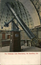 The telescope, Lick Observatory, Mt. Hamilton Mount Hamilton, CA Postcard Postcard Postcard