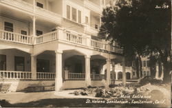 Main Entrance St. Helena Sanitarium Saint Helena, CA Postcard Postcard Postcard