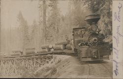 Train Hauling Pine Logs Sugar Pine, CA Postcard Postcard Postcard