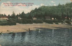 Russian River at Mesa Grande, California On the North Western Pacific R.R. Postcard Postcard Postcard