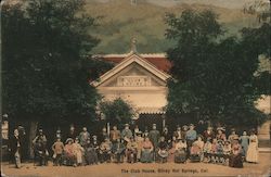 The Club House, Gilroy Hot Springs, Cal. Postcard