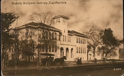 Public School Gilroy, CA Postcard Postcard Postcard