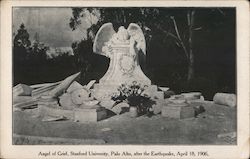 Angel of Grief, Stanford University, Palo Alto, After the Earthquake, April 18, 1906 California Postcard Postcard Postcard