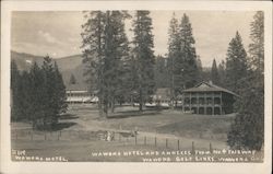 Wawona Hotel and Annexes California Postcard Postcard Postcard