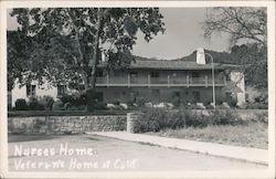 Nurses Home Veteran's Home at Calif Postcard